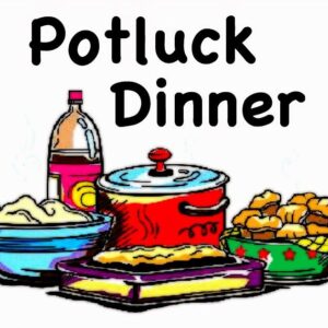 Read more about the article Potluck Dinner